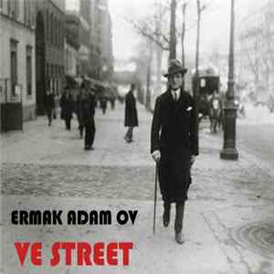 Ermak Adam Ov - Ve Street mp3