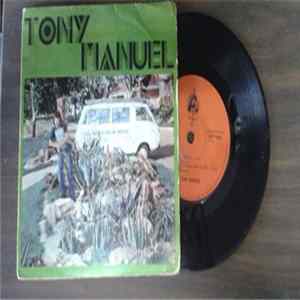 Tony Manuel - Tudo é Tão Triste / Tu E Eu / Menina Bonita / Conquistadora Sem Perdão mp3