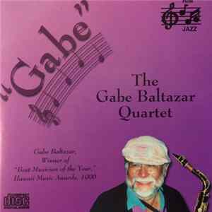 The Gabe Baltazar Quartet - Gabe mp3