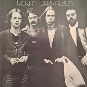 Wigwam - Dark Album mp3