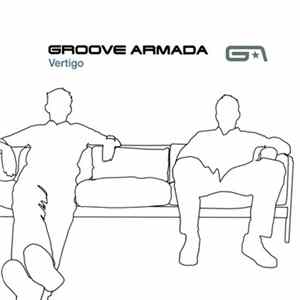 Groove Armada - Vertigo mp3