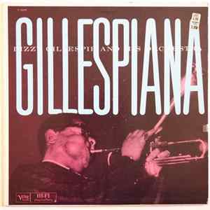Dizzy Gillespie And His Orchestra - Gillespiana mp3
