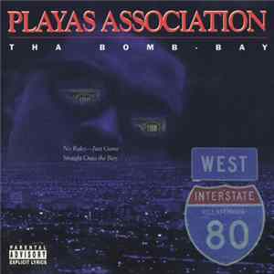 Playas Association - Tha Bomb Bay mp3