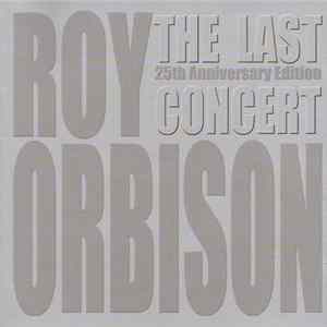 Roy Orbison - The Last Concert mp3