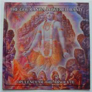 The Gouranga Powered Band - Opulence Of The Absolute mp3