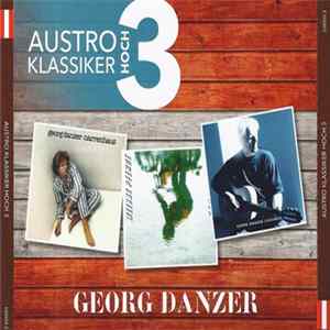 Georg Danzer - Austro Klassiker Hoch 3 mp3