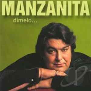 Manzanita - Dimelo mp3