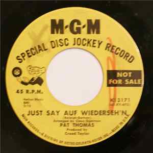 Pat Thomas - Just Say Auf Wiedersehen mp3