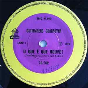 Guttemberg Guarabyra - O Que É Que Houve? mp3