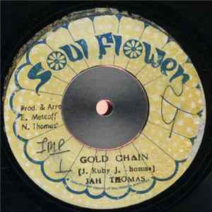 Jah Thomas - Gold Chain mp3