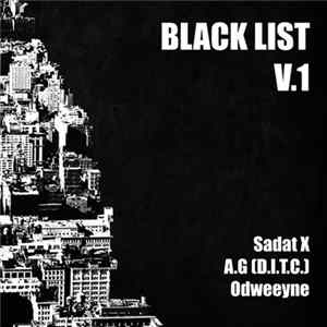 Sadat X / A.G. / Odweeyne - Black List V.1 mp3