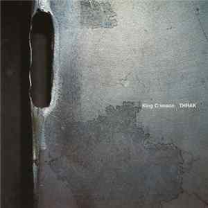 King Crimson - THRAK mp3