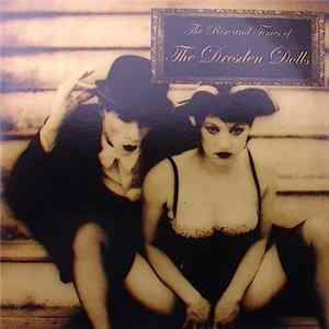 The Dresden Dolls - The Rise And Times Of mp3