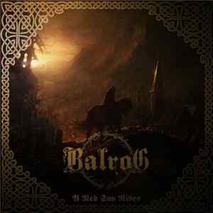 Balrog - A Red Sun Rises mp3