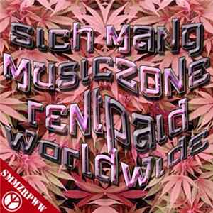 Sich Mang - Musiczone Rentpaid Worldwide mp3