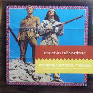Martin Böttcher - Old-Shatterhand-Melodie mp3
