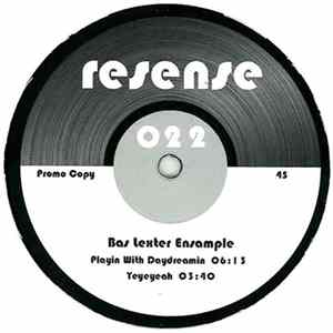 Bas Lexter Ensample - Resense 022 mp3