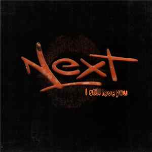Next - I Still Love You mp3