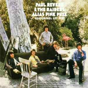 Paul Revere & The Raiders Featuring Mark Lindsay - Alias Pink Puzz mp3