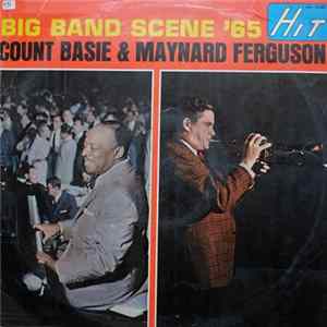 Count Basie & Maynard Ferguson - Big Band Scene '65 mp3