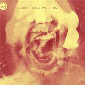 Svida - Love We Trust mp3