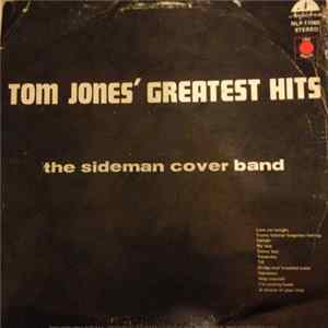 The Sideman Cover Band - Tom Jones' Greatest Hits mp3