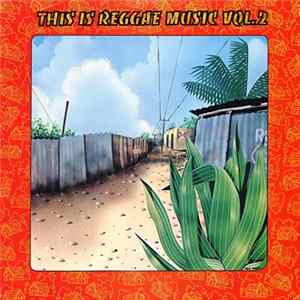 Various - This Is Reggae Music Vol. 2 mp3