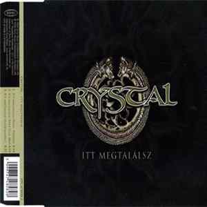 Crystal - Itt Megtalálsz mp3