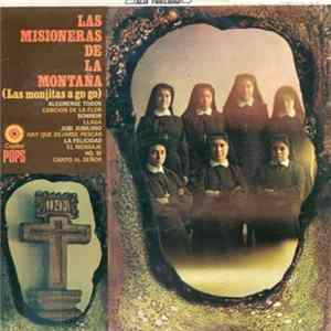 Las Misioneras de la Montaña - Las Monjitas A Go Go mp3
