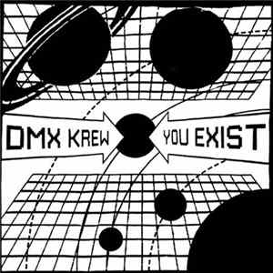 DMX Krew - You Exist mp3