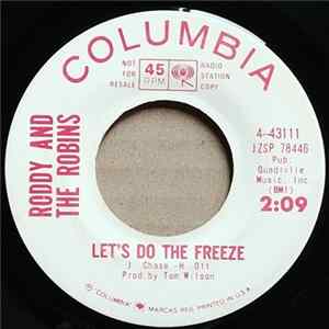 Roddy And The Robins - Let's Do The Freeze / I'm Telling You Baby mp3