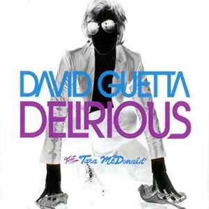 David Guetta Feat. Tara McDonald - Delirious mp3