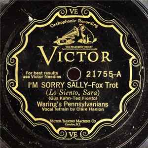 Waring's Pennsylvanians - I'm Sorry Sally / Just Another Night mp3