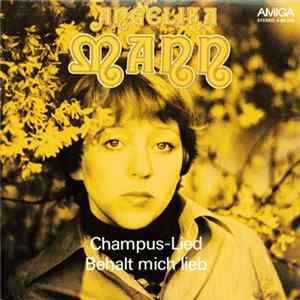 Angelika Mann - Champus-Lied / Behalt Mich Lieb mp3