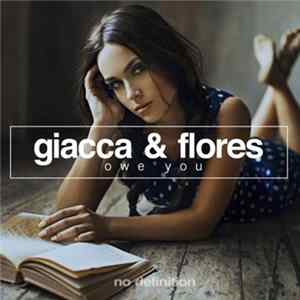 Giacca & Flores - Owe You mp3