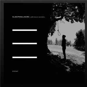 Sleepwalkers - Addiction To Mistakes mp3