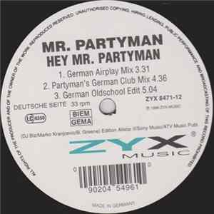 Mr. Partyman - Hey Mr. Partyman mp3