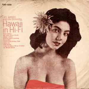 Leo Addeo And His Orchestra - Hawaii In Stereo mp3