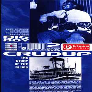 Arthur "Big Boy" Crudup - Blues Archive- The Story Of The Blues - Chapter 8 mp3