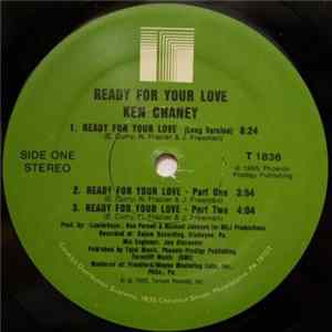 Ken Chaney - Ready For Your Love mp3