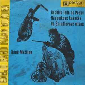 Banjo Band Ivana Mládka - Rychlík Jede Do Prahy mp3