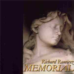 Richard Ramirez - Memorial mp3