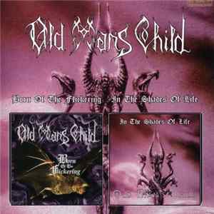 Old Man's Child - Born Of The Flickering / In The Shades Of Life mp3
