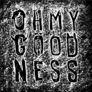 Oh My Goodness - Oh My Goodness EP (Remixes) mp3