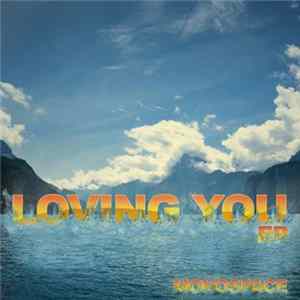 Monospace - Loving You EP mp3