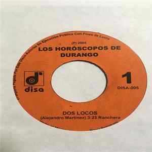 Los Horóscopos de Durango - Dos locos/Solitario mp3