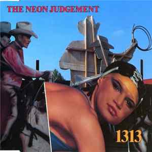 The Neon Judgement - 1313 mp3