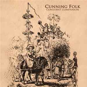 Cunning Folk - Constant Companion mp3