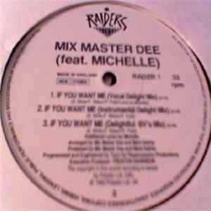 Mix Master Dee - If You Want Me mp3