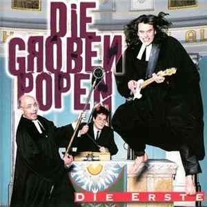 Die Groben Popen - Die Erste mp3